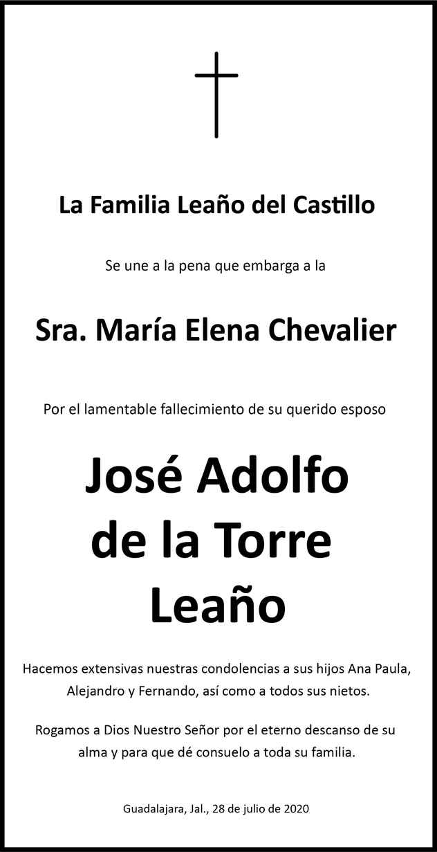 José Adolfo de la Torre Leaño Obituario Esquela