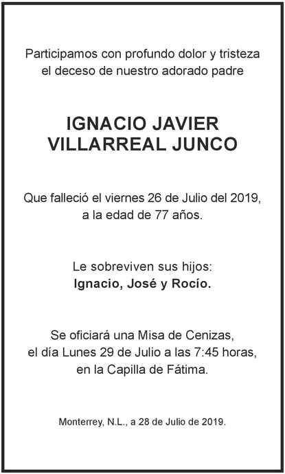 Señor Ignacio Javier Villarreal Junco Obituario Esquela