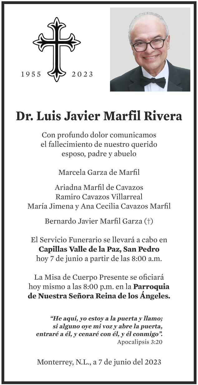 Dr Luis Javier Marfil Rivera Obituario Esquela