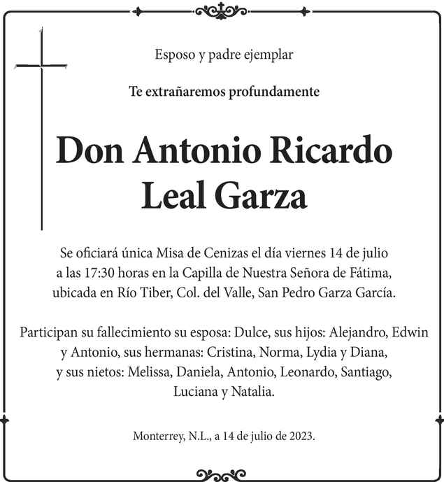 Don Antonio Ricardo Leal Garza Obituario Esquela