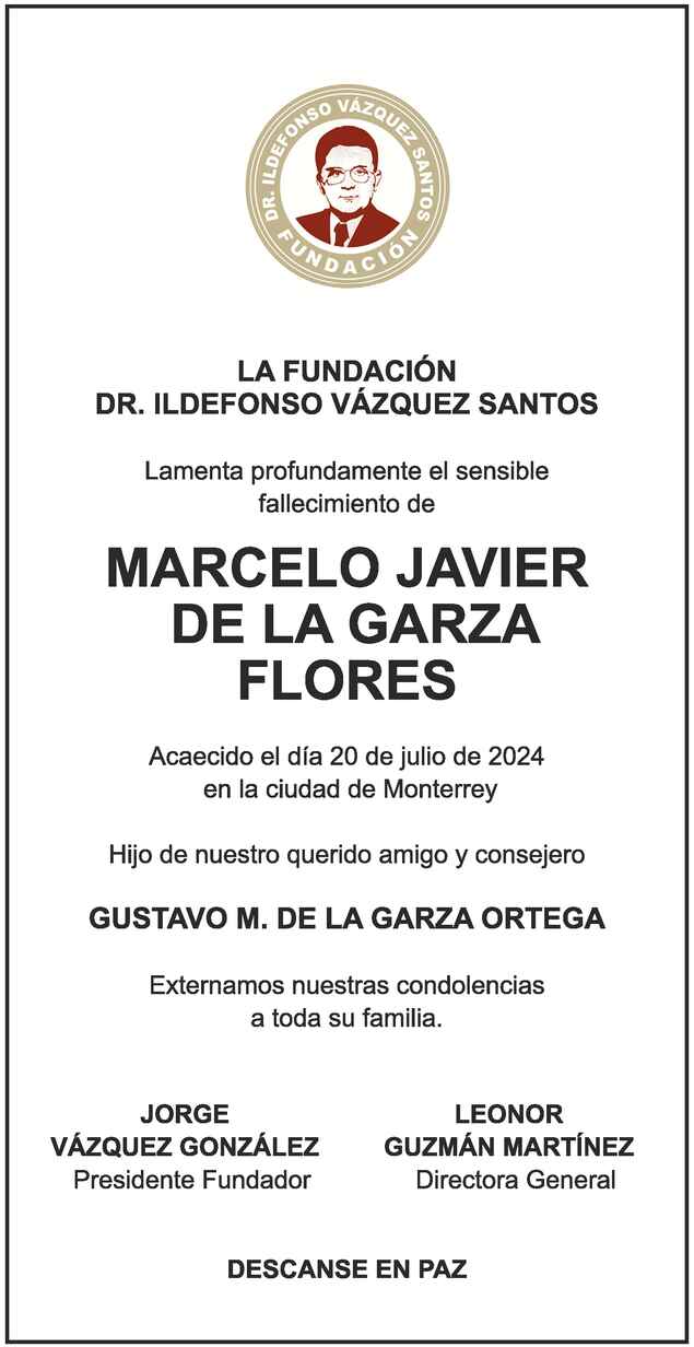 Sr Marcelo Javier De La Garza Flores Obituario Esquela