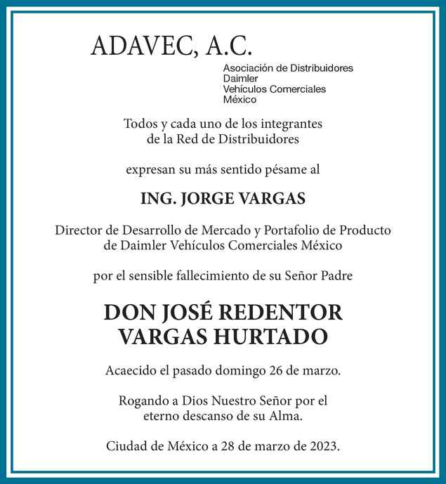 Don Jos Redentor Vargas Hurtado Obituario Esquela