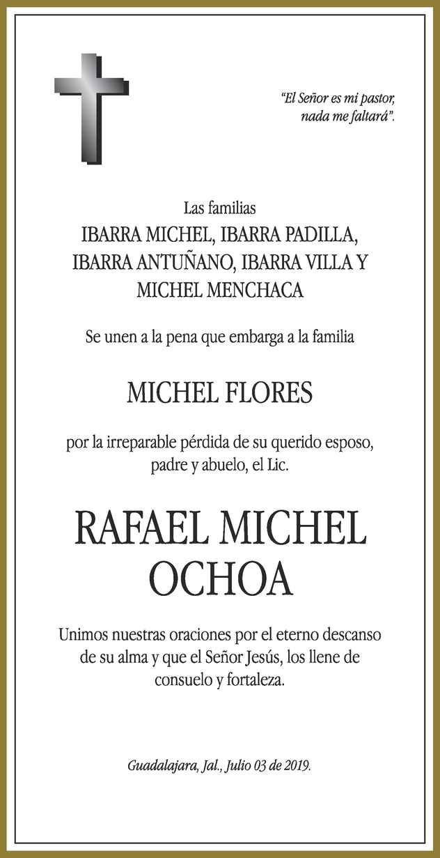 Rafael Michel Ochoa Obituario Esquela