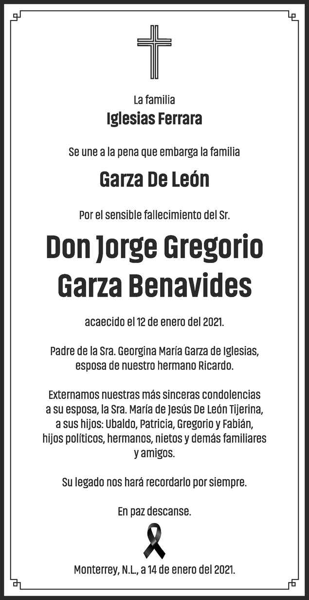 Señor Jorge Gregorio Garza Benavides Obituario Esquela