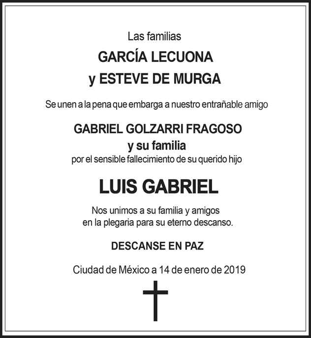 Joven Luis Gabriel Golzarri Montesinos Obituario Esquela