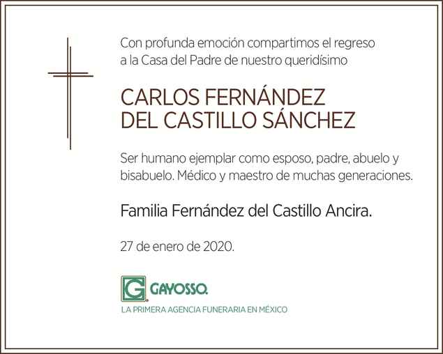 Señor Carlos Fernández Del Castillo Y Sánchez Obituario Esquela